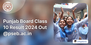 Punjab Board Class 10 Result 2024 Out @pseb.ac.in, 97.24% Students Pass; Download Your Scorecard from April 19